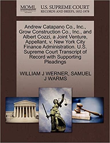 okumak Andrew Catapano Co., Inc., Grow Construction Co., Inc., and Albert Cozzi, a Joint Venture, Appellant, v. New York City Finance Administration. U.S. ... of Record with Supporting Pleadings