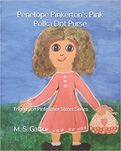 okumak Penelope Pinkerton&#39;s Pink Polka Dot Purse (Friends on Pinfeather Street): 1