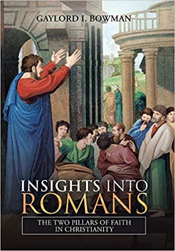 okumak Insights into Romans: The Two Pillars of Faith in Christianity