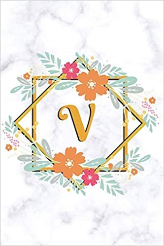 okumak V: Sketchbook | Cute Floral Initial Monogram Drawing Book for Artists | Fancy Personalized Doodling Pad for Students for Girls &amp; Women | White Marble Golden Flower Frame - Letter V