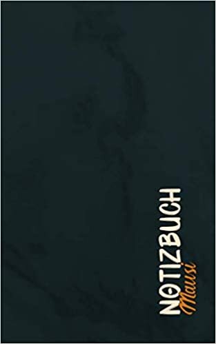 okumak Notizbuch Mausi: Das exklusive Notizbuch - Sag es mit einem Buch - edles Cover - modernes Notizbuch - personalisiert und frech - Geschenkartikel - blanko Notizheft - DIN A5 - Designer Notizbuch