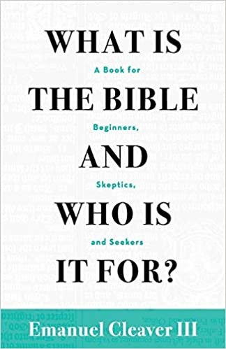 okumak What Is the Bible and Who Is It For?: A Book for Beginners, Skeptics, and Seekers