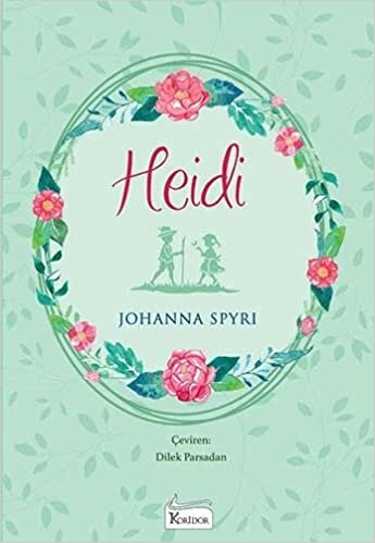 okumak Heidi (Bez Ciltli)