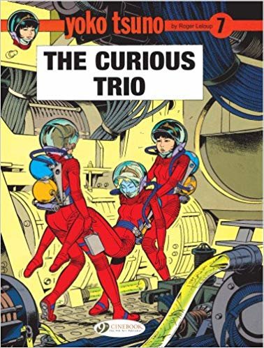 okumak Yoko Tsuno : Curious Trio v. 7