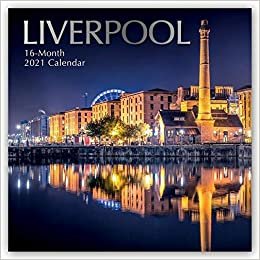okumak Liverpool 2021 - 16-Monatskalender: Original The Gifted Stationery Co. Ltd [Mehrsprachig] [Kalender] (Wall-Kalender)