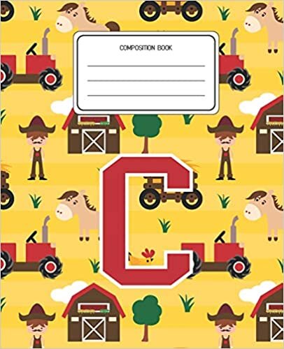okumak Composition Book C: Farm Animals Pattern Composition Book Letter C Personalized Lined Wide Rule Notebook for Boys Kids Back to School Preschool Kindergarten and Elementary Grades K-2