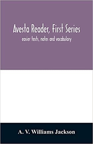 okumak Avesta reader, first series: easier texts, notes and vocabulary