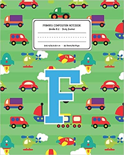okumak Primary Composition Notebook Grades K-2 Story Journal F: Cars Pattern Primary Composition Book Letter F Personalized Lined Draw and Write Handwriting ... Book for Kids Back to School Preschool