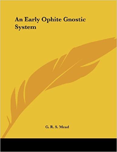 okumak An Early Ophite Gnostic System