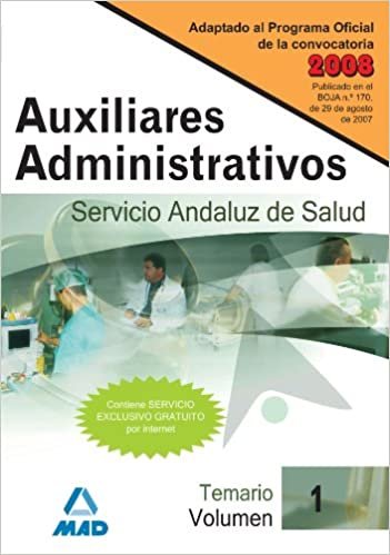okumak Auxiliares Administrativos del Servicio Andaluz de Salud. Temario. Volumen I