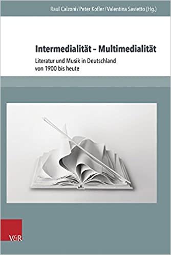 okumak Intermedialitat - Multimedialitat: Literatur Und Musik in Deutschland Von 1900 Bis Heute