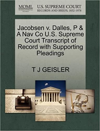 okumak Jacobsen v. Dalles, P &amp; A Nav Co U.S. Supreme Court Transcript of Record with Supporting Pleadings