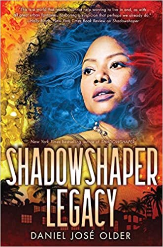 okumak Shadowshaper Legacy (the Shadowshaper Cypher, Book 3), Volume 3