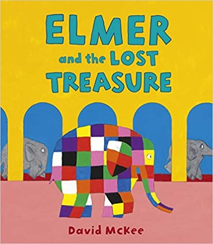 okumak Elmer and the Lost Treasure (Elmer Picture Books)