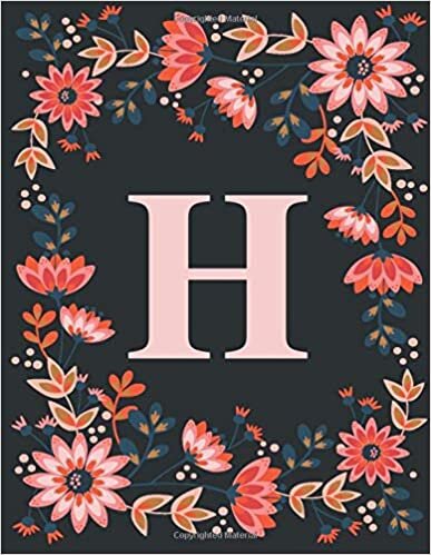 okumak H: Personalized Floral Initial H Monogram Composition Notebook Journal for Girls and Women - 110 Lined Pages (55 Sheets) - Glossy Cover, 8.5&quot;x11&quot; Large