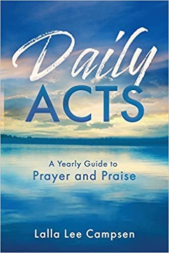 okumak Daily Acts: A Yearly Guide to Prayer and Praise