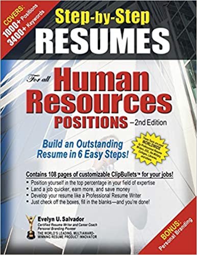 okumak Step-by-Step RESUMES For all Human Resources Positions: Build an Outstanding Resume in 6 Easy Steps!