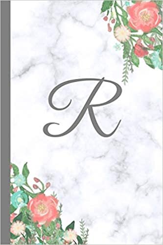 okumak R: Letter R Monogram Floral Marble Journal, Pretty Pink Flowers on Elegant White &amp; Grey Marble Notebook Cover, Stylish Gray Personal Name Initial, 6x9 ... ruled diary, perfect bound Glossy Soft Cover