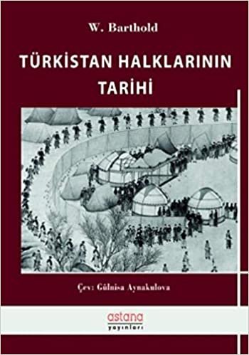 okumak Türkistan Halklarının Tarihi