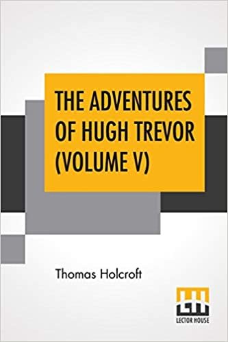 okumak The Adventures Of Hugh Trevor (Volume V)