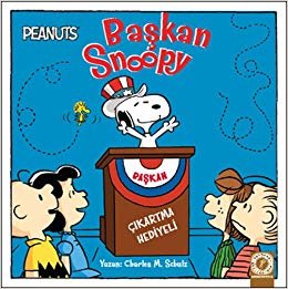 okumak Başkan Snoopy: Peanuts Çıkartma Hediyeli