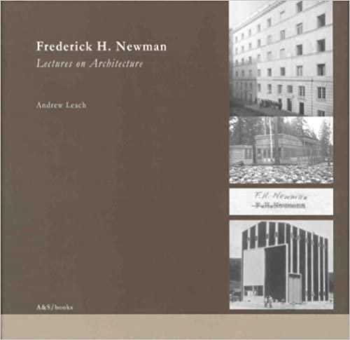 okumak Frederick H. Newman: Lectures on Architecture