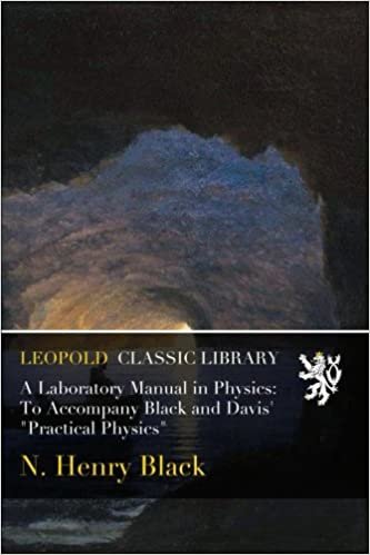 okumak A Laboratory Manual in Physics: To Accompany Black and Davis&#39; &quot;Practical Physics&quot;