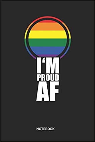 okumak Proud AF Notebook: Dotted Lined LGBT Notebook (6x9 inches) ideal as a Gay Pride Month Journal. Perfect as a LGBTQ Community Book for all Gay &amp; Lesbian. Great gift for Men and Women