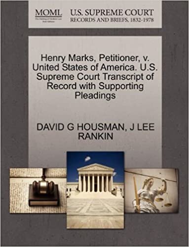 okumak Henry Marks, Petitioner, v. United States of America. U.S. Supreme Court Transcript of Record with Supporting Pleadings