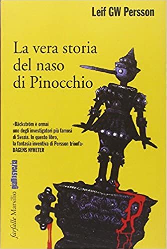 okumak La vera storia del naso di Pinocchio