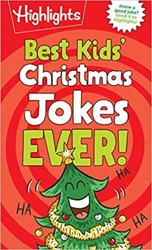 okumak Best Kids&#39; Christmas Jokes Ever! (Highlights Joke Books)