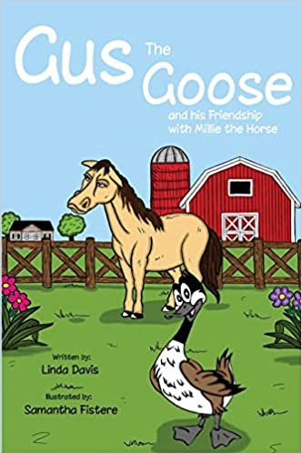 okumak Gus the Goose and his Friendship with Millie the Horse