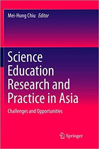 okumak Science Education Research and Practice in Asia: Challenges and Opportunities