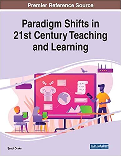 okumak Paradigm Shifts in 21st Century Teaching and Learning