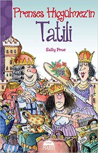 okumak Prenses Hiçgülmez’in Tatili