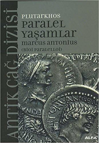 okumak Paralel Yaşamlar: Marcus Antonius