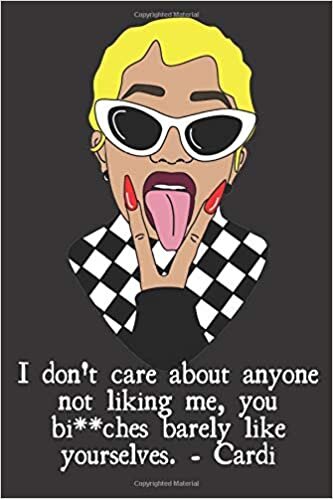 okumak I Don&#39;t Care Cardi: Cardi B Sayings | Cardi B Journal | Cardi B Notebook | Blank Lined Notebook | 6x9 inches