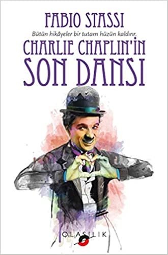 okumak Charlie Chaplinin Son Dansı