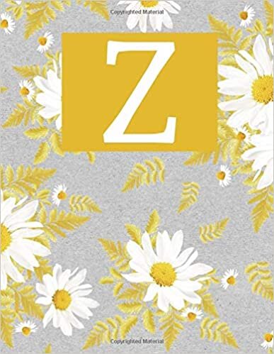 okumak Z: Monogram Initial Z Notebook for Women and Girls- Daisy-120 Pages 8.5 x 11