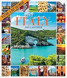 365 Days in Italy Picture-A-Day Wall Calendar 2023: For People Who Love Italy and All Things Italian