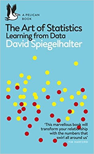 okumak The Art of Statistics: Learning from Data (Pelican Books)