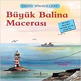 okumak Büyük Balina Macerası - Deniz Hikayeleri