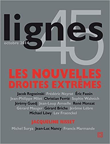 okumak Revue Lignes N°45: Les Nouvelles Droites Extremes