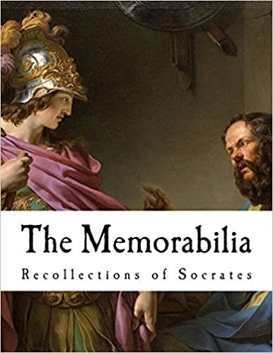 okumak The Memorabilia: Recollections of Socrates