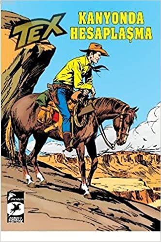 okumak Tex Klasik Seri 40 - Kanyonda Hesaplaşma-Şeytanın Mührü