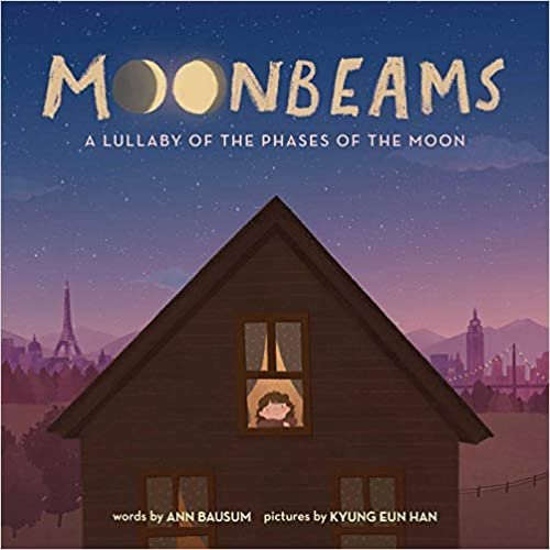 okumak Moonbeams: A Lullaby of the Phases of the Moon