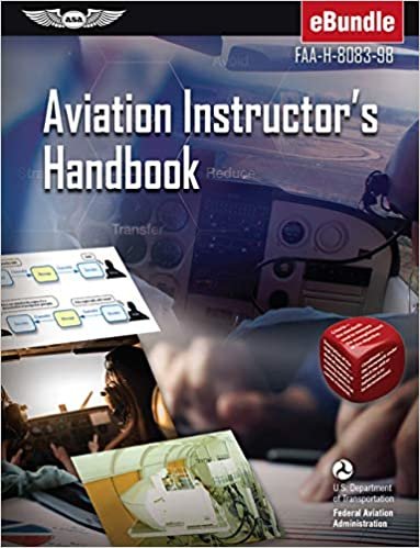 okumak Aviation Instructor&#39;s Handbook: Faa-h-8083-9b (Asa FAA Handbook)