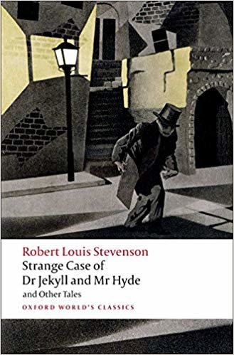 okumak Strange Case of Dr Jekyll and Mr Hyde and Other Tales n/e (Oxford Worlds Classics)