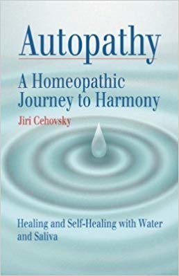okumak Autopathy: A Homeopathic Journey to Harmony, Healing and Self-Healing with Water and Saliva