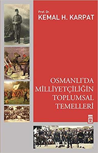 okumak Osmanlı’da Milliyetçiliğin Toplumsal Temelleri
